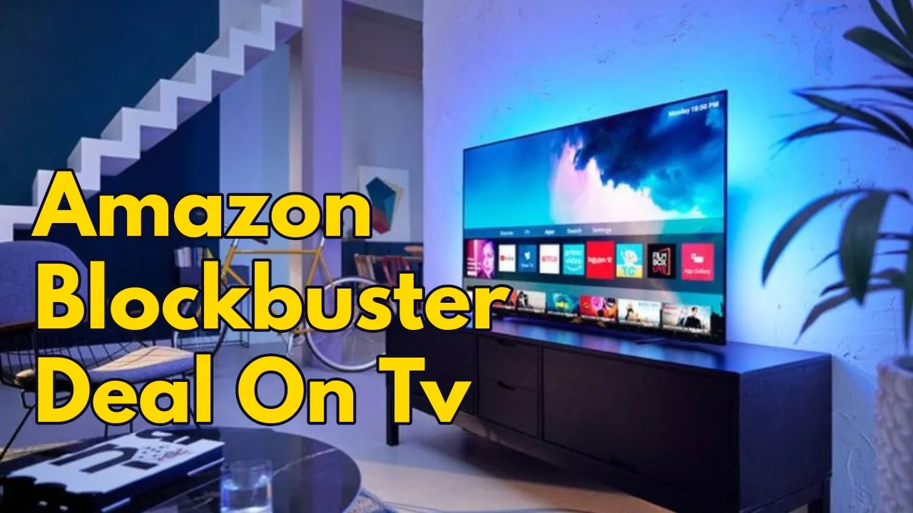 Amazon Blockbuster Deals: अब महंगी...