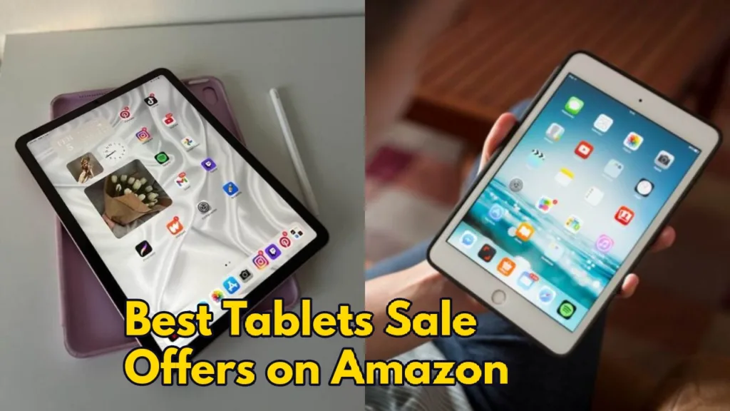 Amazon पर सस्ते में बिक रहे धांसू ब्रांडेड Tablets, अभी हो रही ऑफर्स की झमाझम बारिश