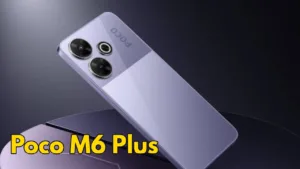 Featured image for: Poco M6 Plus Attractive Option For Reliable and Feature-packed Budget Smartphone in Gadgets category
