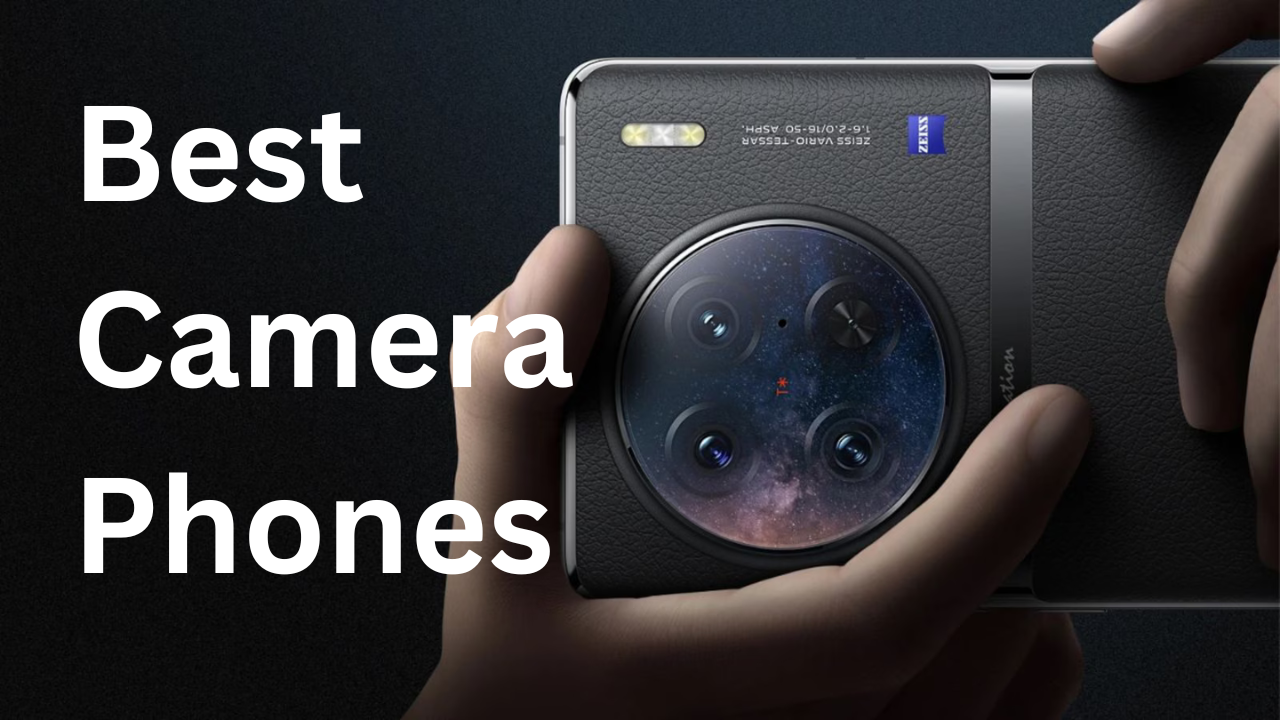 Best Camera Phones in