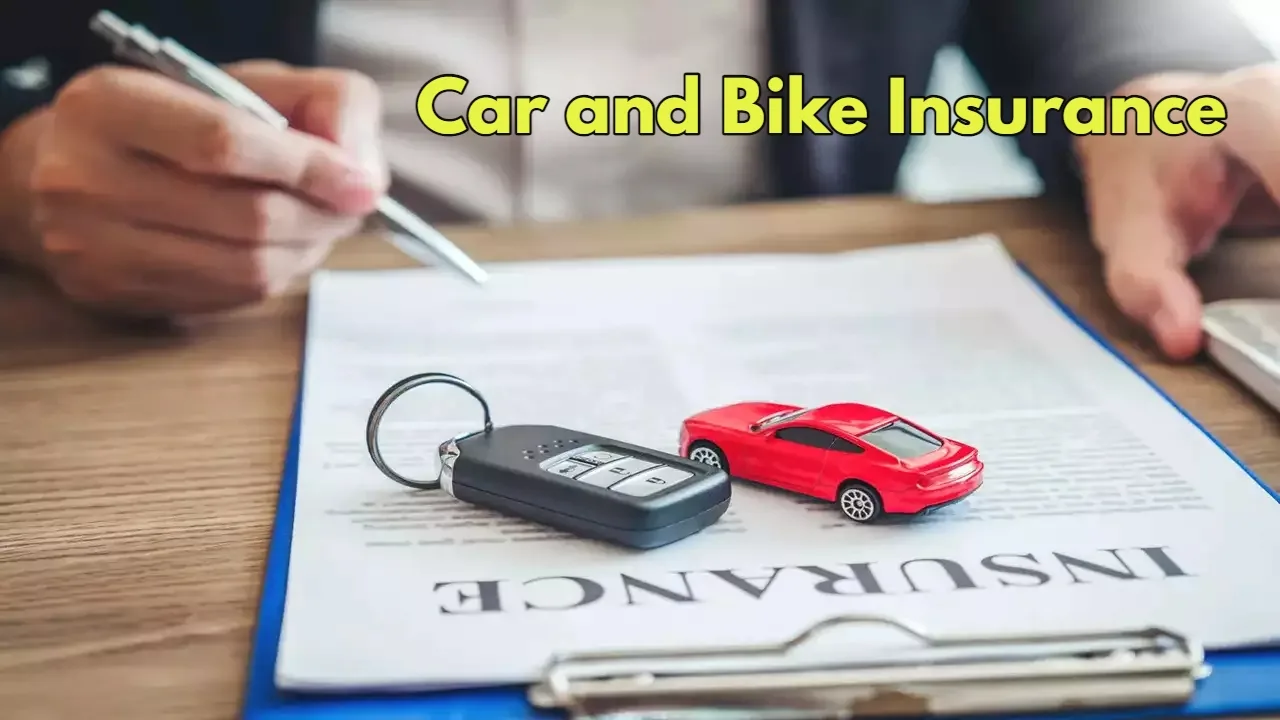 Car and Bike Insurance: