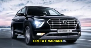 Hyundai Creta E Variant: Affordable Option for Budget Buyers, Best-Selling Car