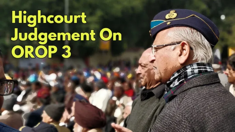 Government Announced OROP-3: More Benefits for Retired Army Personnel