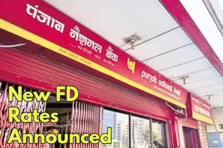 Punjab National Bank Increases FD Interest, Senior Citizens Get More