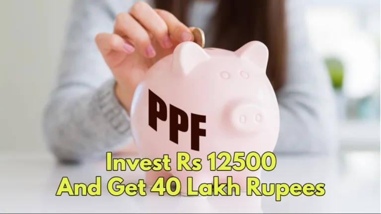 Deposit ₹12500 Monthly and Get ₹40 Lakhs in 15 Years