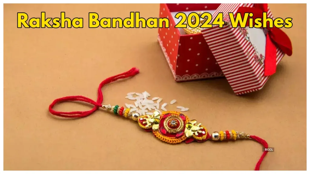 Raksha Bandhan 2024: Strengthen Your Brother-Sister Bond with Heartfelt Wishes