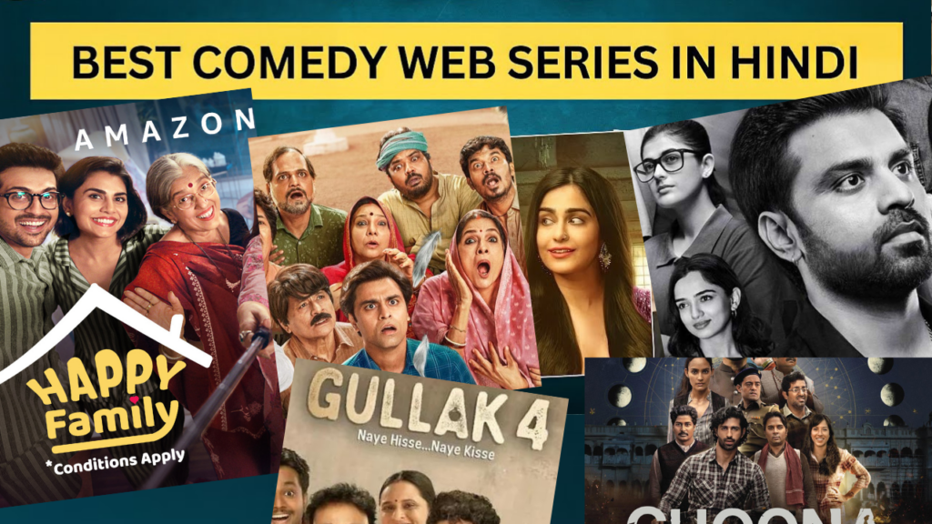 Top 5 Indian Comedy Web Series to Watch in 2024 On OTT Platforms