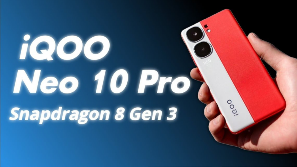 iQOO Neo 10 Series: Leaked Specs, Snapdragon 8 Gen 3, 1.5K Display, 100W+ Charging