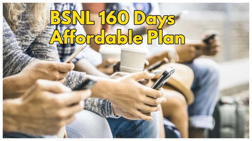 BSNL Affordable Plan- Enjoy 160 Days of Unlimited Calling and Data, Recharge Now