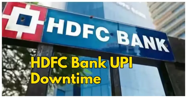 HDFC Bank UPI Services Under Maintenance: Check Outage Details