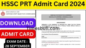 Featured image for: HSSC PRT Admit Card 2024 out at hssc.gov.in, Get Details Exam Date & Timing in Education category