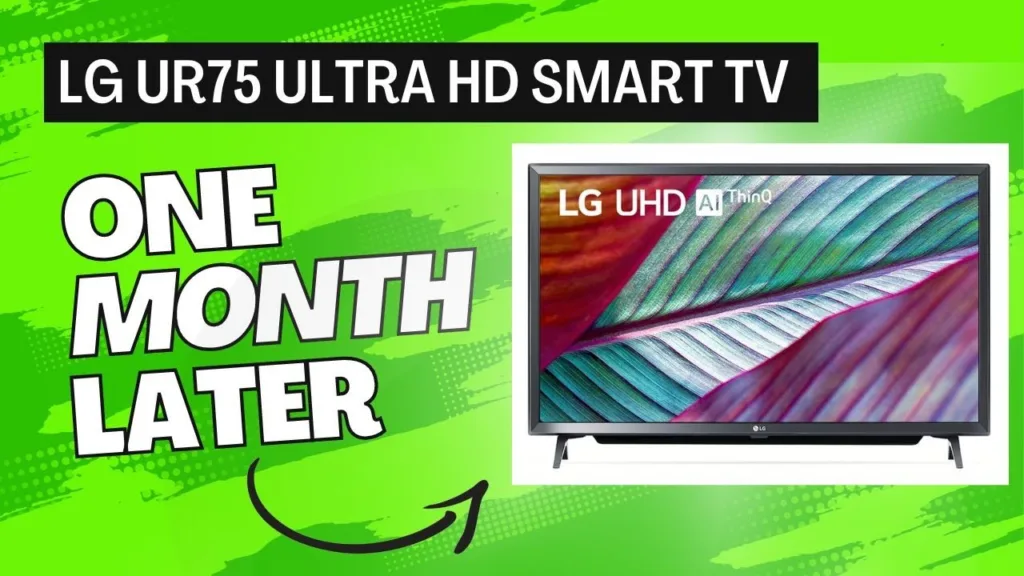 Grab the LG UR75 Ultra HD Smart TV with Exciting Discounts on Amazon and Flipkart