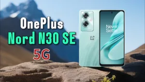 Featured image for: Detailed Review of OnePlus Nord N30 SE: Features, Performance, and Pricing in Gadgets category