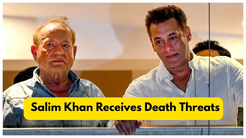 Salim Khan, Salman Khan Father Receives Death Threats by Lawrence Bishnoi Gang
