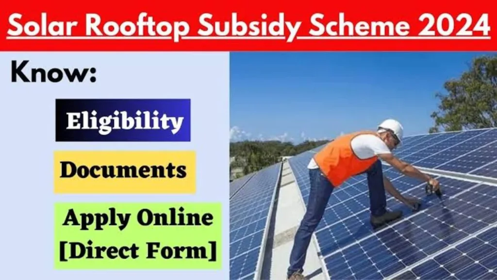 Pradhan Mantri Suryodaya Yojana 2024: How to Apply for Solar Rooftop Subsidy