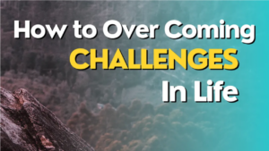 Featured image for: Here are 10 Practical Ways Helps In- How To overcome challenges in Life in lifestyle category