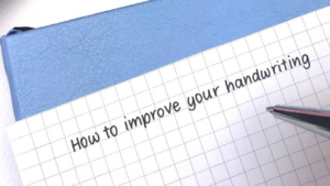 Featured image for: How to improve your Handwriting- Try These Easy Suggestions in Education category