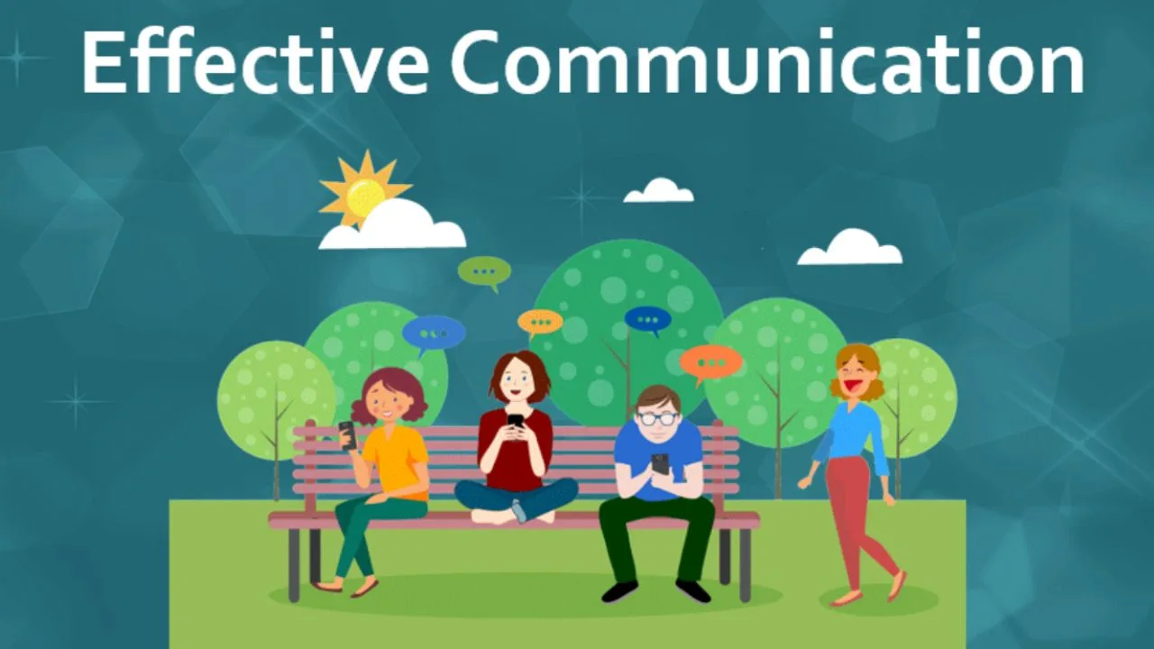 How to Communicate Effectively