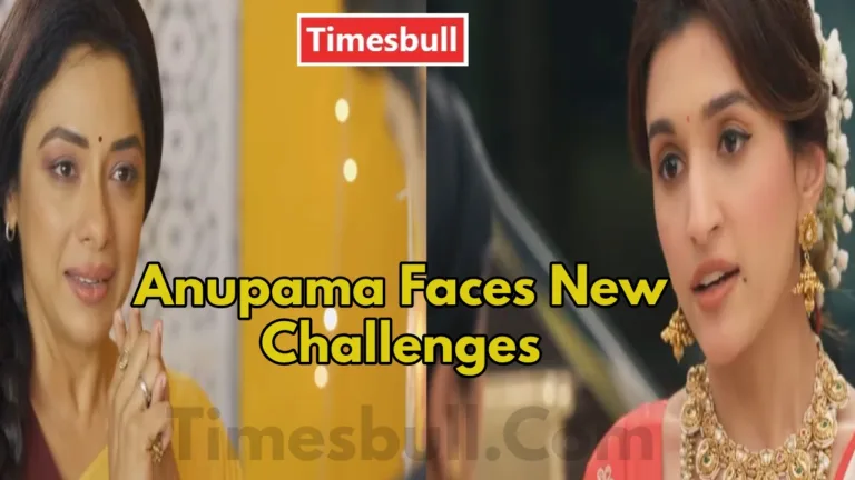Anupama Spoiler: Anupama Strength Tested, Can She Save Her Family and Career?