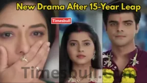 Featured image for: Anupama 15-Year Leap, Kanchi Singh and Shivam Khajuria Love Story in Entertainment category