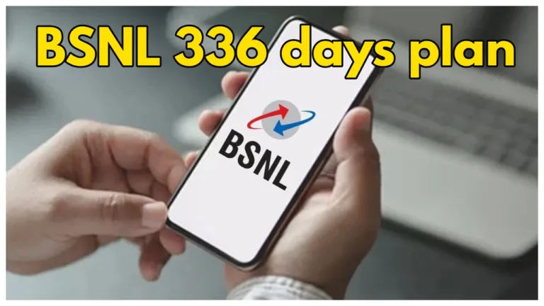 Bsnl Cheapest Plan- Get 336 Days, Free Calling & many more benefits