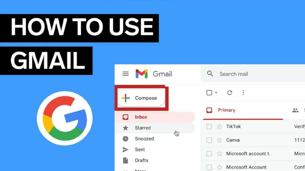 How to use Gmail – A Step-by-Step Tutorial for Beginners