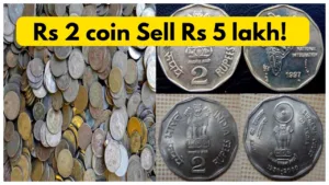 Featured image for: Rs 2 Rupee coin is being sold for 5 lakh & 1 rupee coin Exchange Rs 9 lakh! Here How? in Business category