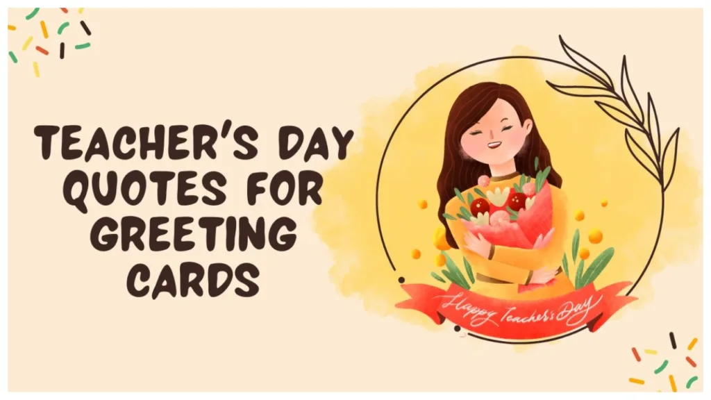 Happy Teachers Day 2024- Inspiring Quotes, Messages & Wishes