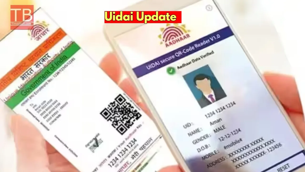 Uidai Update: Get Aadhaar