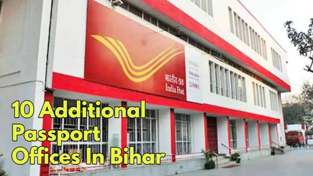 Bihar Residents to Benefit from 10 New Passport Service Centres
