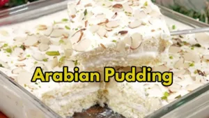 Featured image for: Tired of the Same Old Desserts? Try Arabian Pudding in latest news category