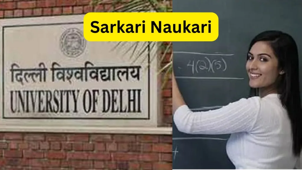 Delhi University Recruitment 2024- Professor, Assistant Professor, Associate Professor Posts, Check Notification And Apply Online