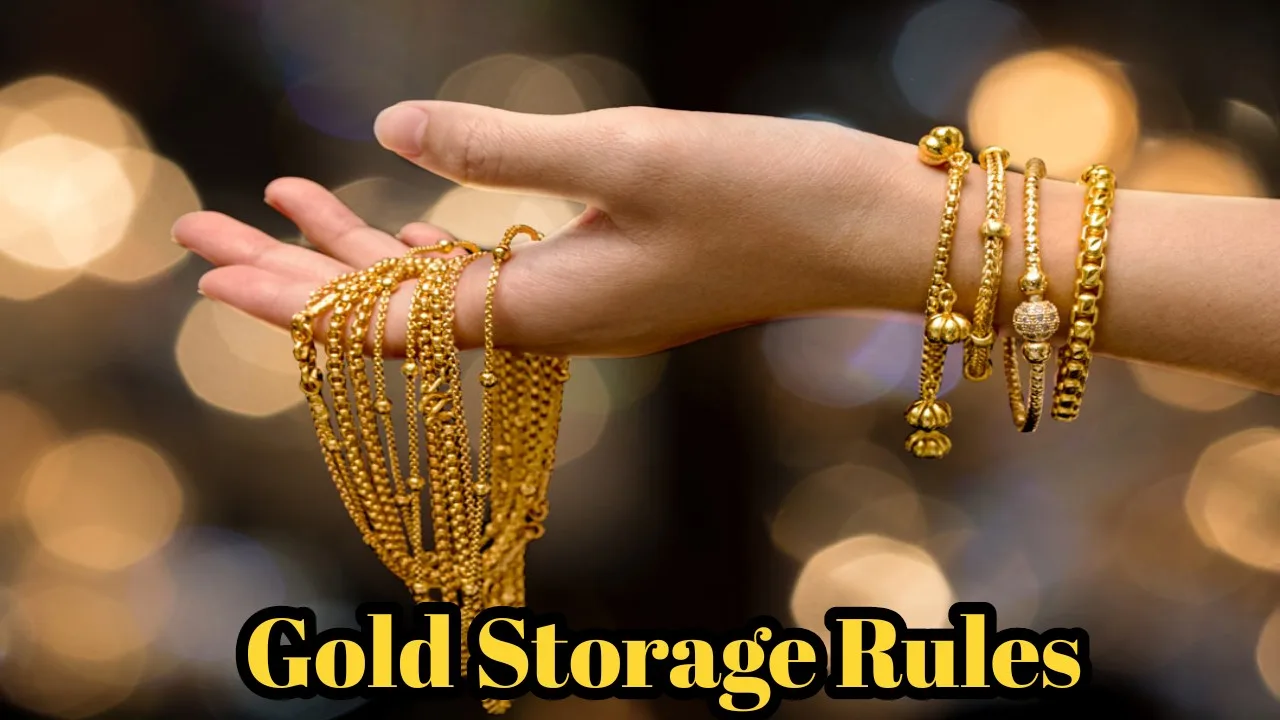 Gold storage rules: How