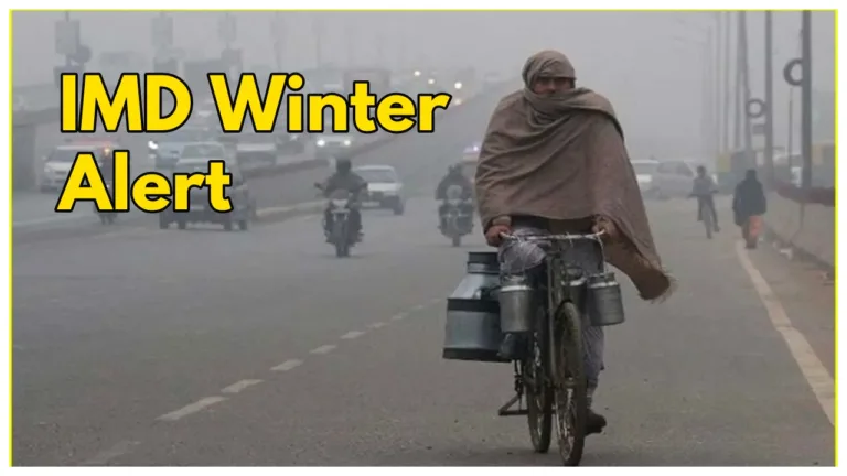 Weather Update -IMD Warns of Severe Cold Wave in This Winter! Check Latest Forecast