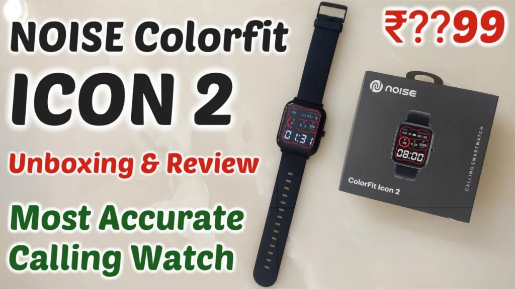 Best Discounts on Noise ColorFit Icon 2 Elite Smartwatch During Amazon and Flipkart Sales