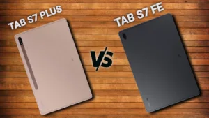 Featured image for: Compare Samsung Galaxy Tab S7 Plus vs S7 FE: Best Price & Offers on Amazon and Flipkart in Gadgets category