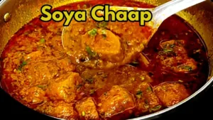 Featured image for: Spicy Soya Chaap Recipe, Perfect for Any Occasion in latest news category