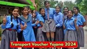 Featured image for: Students will get assistance Rs 3,000 from Transport Voucher Yojana, apply soon in Business category