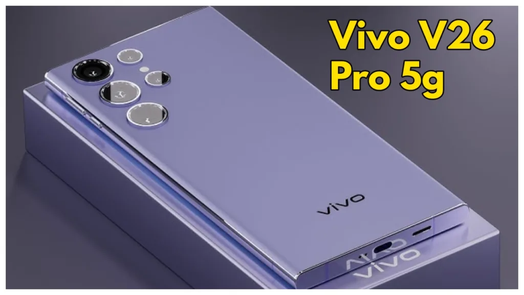 Vivo V26 Pro with a 200MP Camera  & 100W Charging! starting price at Rs 35999?