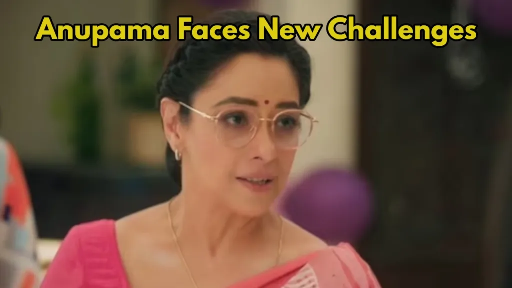 Anupama World Turns Upside Down, Shocking Revelations and Dangerous Threats