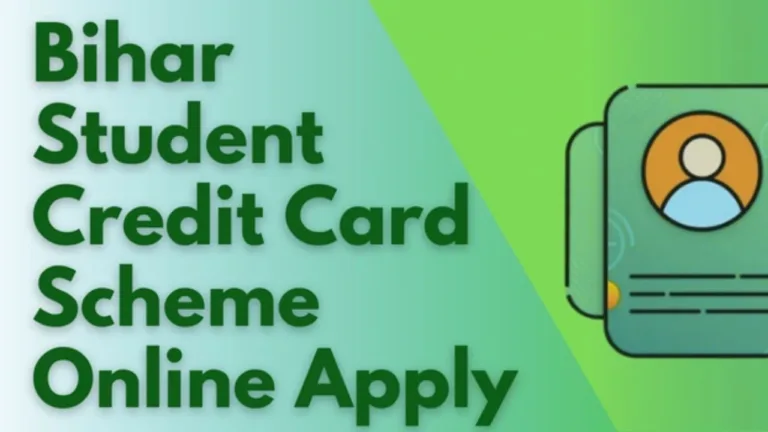 Bihar Student Credit Card Scheme 2024- Loan Up to ₹400,000 for Higher Education