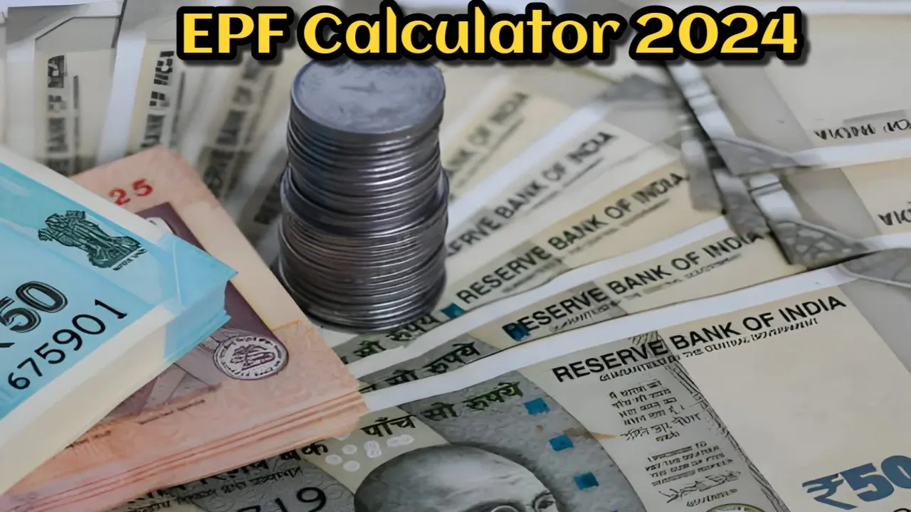 EPF Calculator: If you