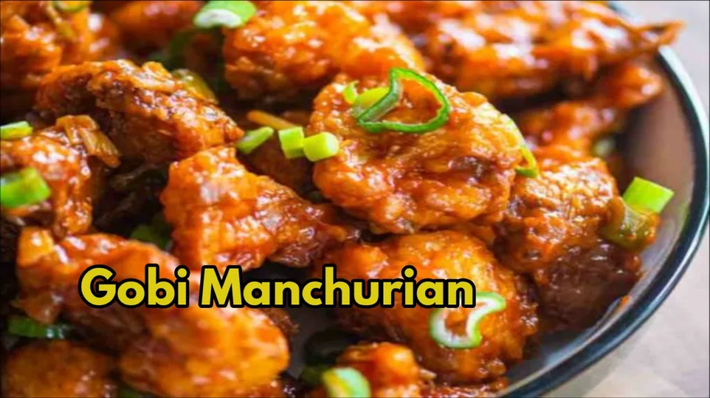 Delicious Gobi Manchurian: Perfect for Any Occasion