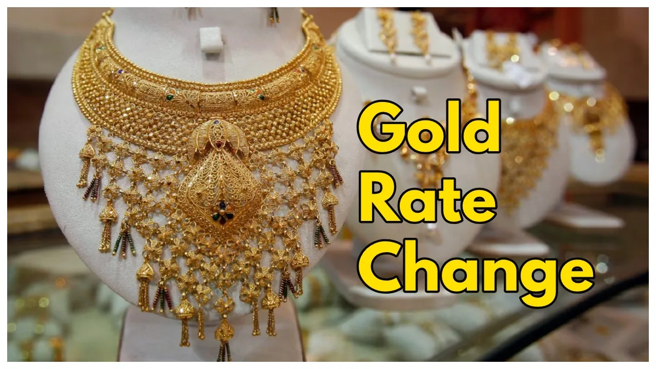 Gold Rate Change –