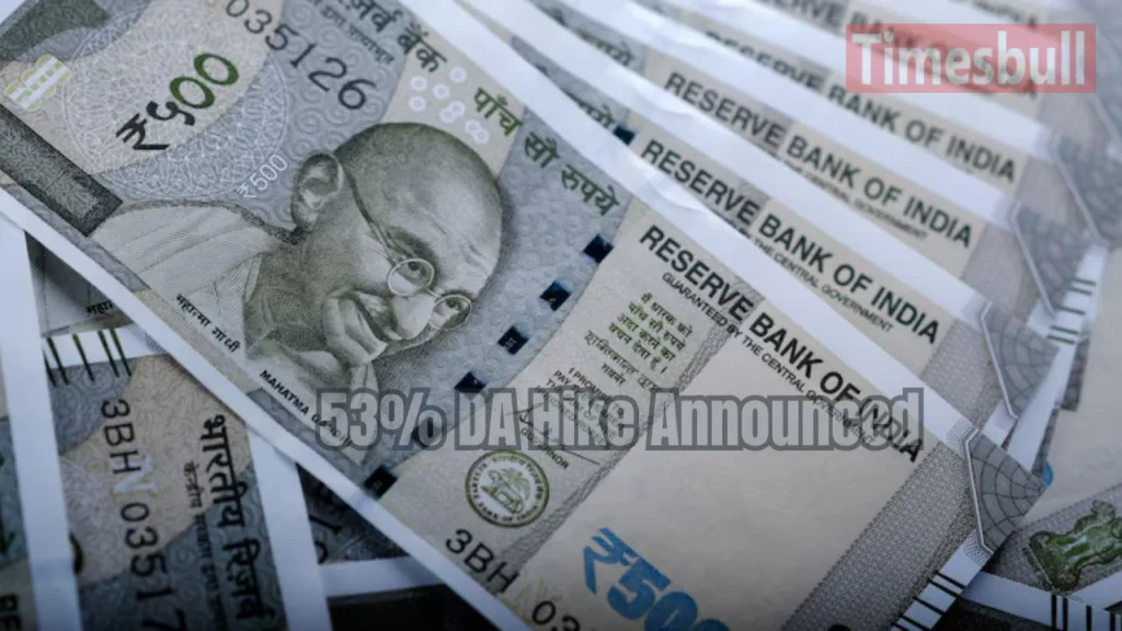 DA Hike: 53% Increase Set to Transform Salaries, Will Your Basic Pay Rise Drastically? Know the Complete Calculation