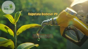 Featured image for: Rajputana Biodiesel IPO: 56 Times Subscribed, 73% Profit in Grey Market – Is There Still Time to Invest? in Business category