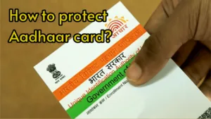 Featured image for: How to protect your Aadhaar Card? Know step by step in Business category