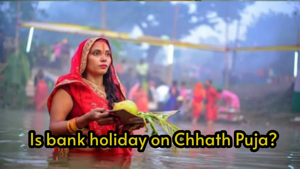 Is Bank Holiday on Chhath Puja today? Know before leaving the house