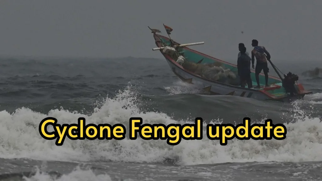 Cyclone ‘Fengal’ is coming! High alert issued 