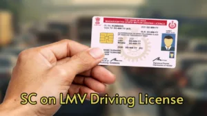 Featured image for: Big decision of SC, LMV driving license holders can now drive transport vehicles up to 7500 KG in Business category